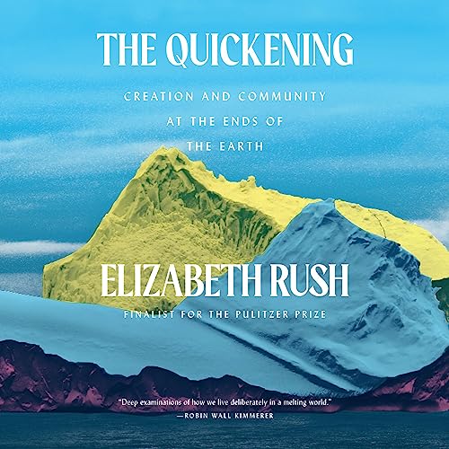 The Quickening Audiolibro Por Elizabeth Rush arte de portada