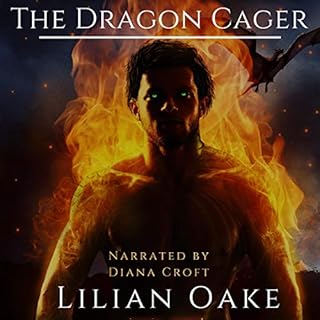 The Dragon Cager Audiolibro Por Lilian Oake arte de portada