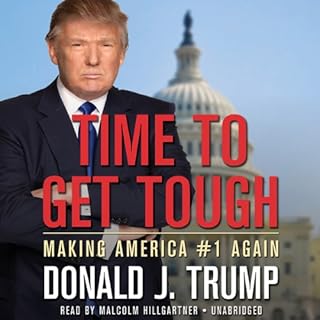 Time to Get Tough Audiobook By Donald J. Trump cover art