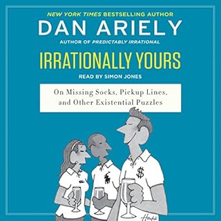 Irrationally Yours Audiolibro Por Dan Ariely arte de portada