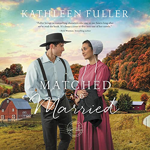 Matched and Married Audiolivro Por Kathleen Fuller capa