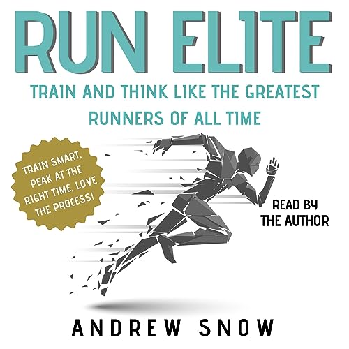 Run Elite Audiobook By Andrew Snow cover art