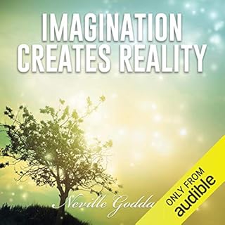 Imagination Creates Reality Audiolibro Por Neville Goddard arte de portada