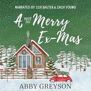 A Not So Merry Ex-Mas Audiobook By Abby Greyson cover art