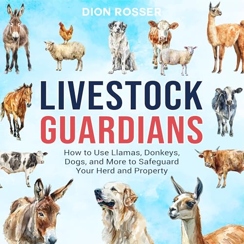 Livestock Guardians Audiobook By Dion Rosser cover art