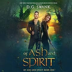 Of Ash and Spirit: A Curse Keepers Novel Audiolibro Por D.G. Swank, Denise Grover Swank arte de portada