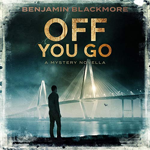 Off You Go Audiolibro Por Benjamin Blackmore arte de portada