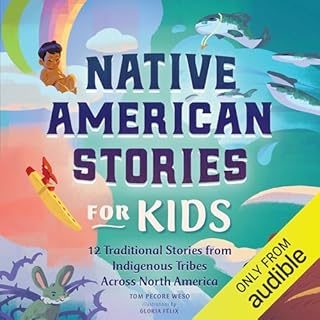 Native American Stories for Kids Audiobook By Tom Pecore Weso cover art