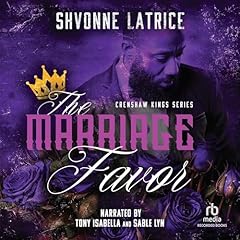 The Marriage Favor Audiobook By Shvonne Latrice cover art