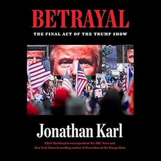 Betrayal Audiolibro Por Jonathan Karl arte de portada