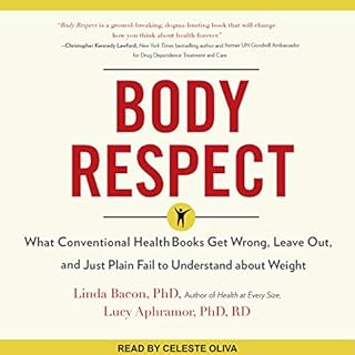 Body Respect Audiolibro Por Linda Bacon PhD, Lucy Aphramor PhD RD arte de portada