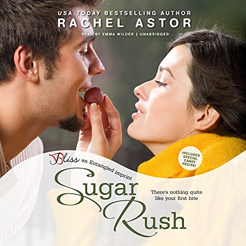 Sugar Rush Audiolibro Por Rachel Astor arte de portada