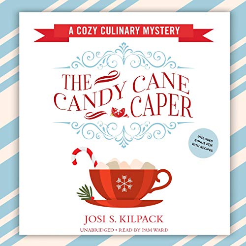 The Candy Cane Caper Audiolibro Por Josi S. Kilpack arte de portada