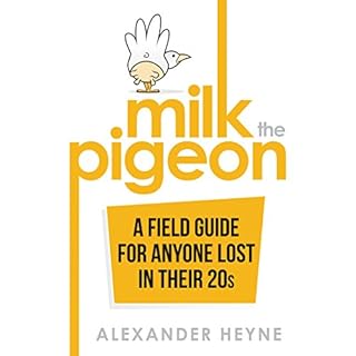 Milk the Pigeon Audiolibro Por Alexander Heyne arte de portada