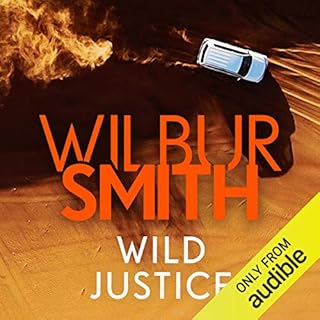 Wild Justice Audiobook By Wilbur Smith cover art