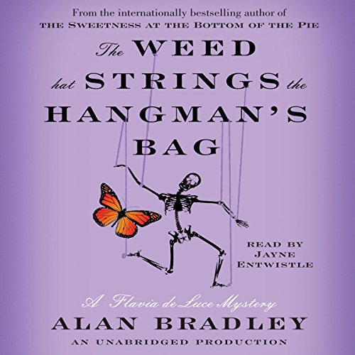 The Weed That Strings the Hangman's Bag Audiobook By Alan Bradley cover art