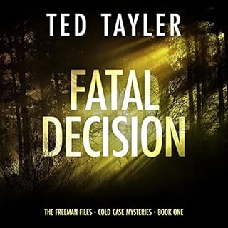 Fatal Decision Audiobook By Ted Tayler cover art