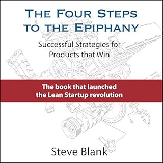 The Four Steps to the Epiphany Audiobook By Steve Blank cover art