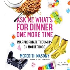 Ask Me What's for Dinner One More Time cover art