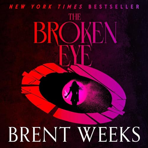 The Broken Eye Audiobook By Brent Weeks cover art