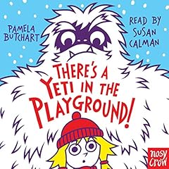 There’s a Yeti in the Playground! cover art