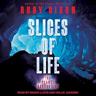 Slices of Life Audiobook By Ruby Dixon cover art