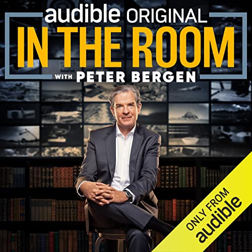 In the Room with Peter Bergen Podcasts con Peter L. Bergen arte de portada