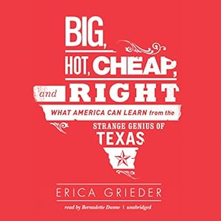 Big, Hot, Cheap, and Right Audiolibro Por Erica Grieder arte de portada