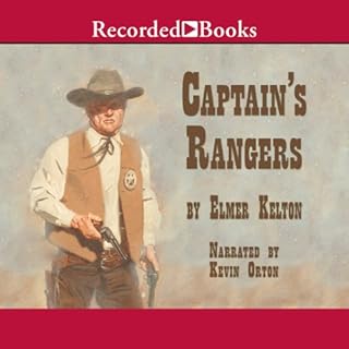 Captain's Rangers Audiobook By Elmer Kelton cover art