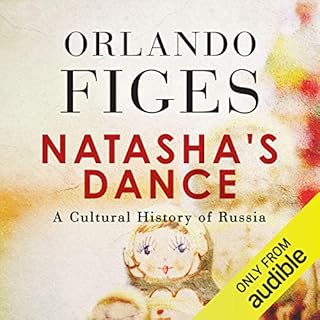 Natasha's Dance Audiobook By Orlando Figes cover art