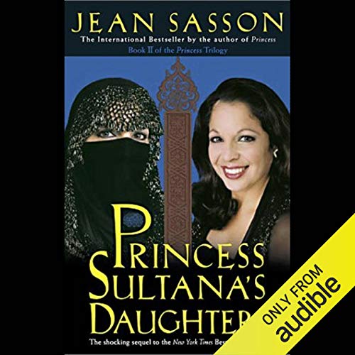 Princess Sultana's Daughters Audiobook By Jean Sasson cover art