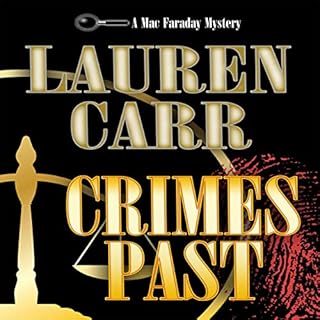 Crimes Past Audiobook By Lauren Carr cover art