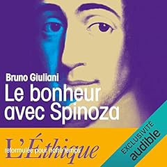 Couverture de Le bonheur avec Spinoza