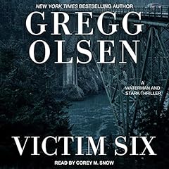 Victim Six Audiobook By Gregg Olsen cover art