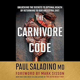 The Carnivore Code Audiobook By Paul Saladino cover art