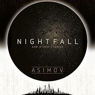 Nightfall and Other Stories Audiobook By Isaac Asimov cover art