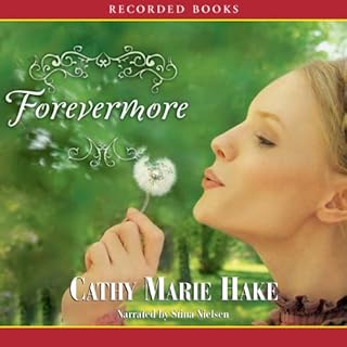 Forevermore Audiolibro Por Cathy Marie Hake arte de portada