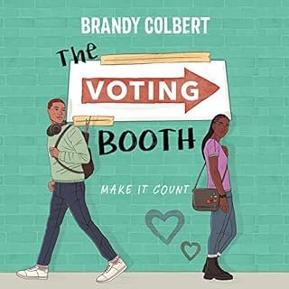 The Voting Booth Audiobook By Brandy Colbert cover art