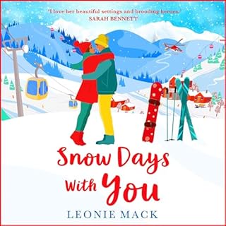 Snow Days with You Audiobook By Leonie Mack cover art