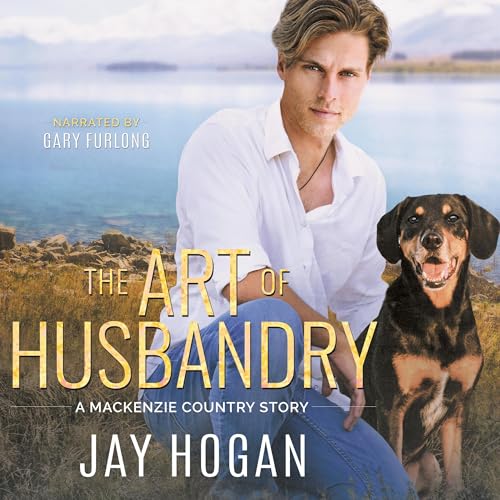 The Art of Husbandry Audiobook By Jay Hogan cover art