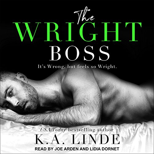 The Wright Boss Audiobook By K.A. Linde cover art