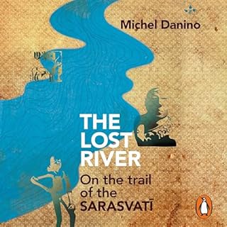 The Lost River Audiobook By Michel Danino cover art