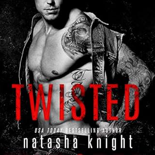 Twisted Audiobook By Natasha Knight cover art