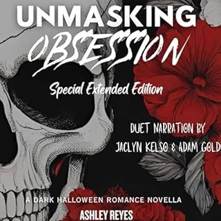 Unmasking Obsession (Special Extended Edition) Audiolibro Por Ashley Reyes arte de portada