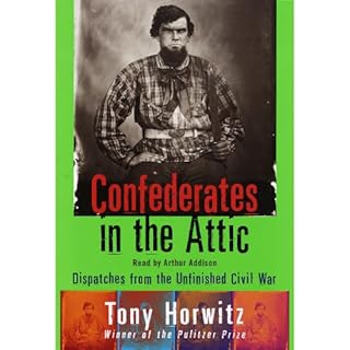 Confederates in the Attic Audiobook By Tony Horwitz cover art