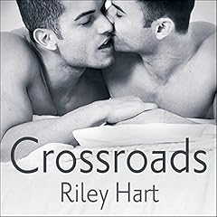 Crossroads Audiobook By Riley Hart cover art