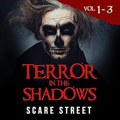 Terror in the Shadows, Volumes 1 - 3 cover art