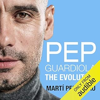 Pep Guardiola Audiobook By Marti Perarnau cover art