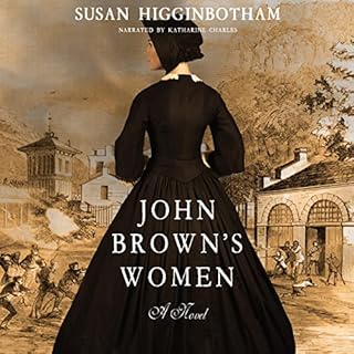 John Brown's Women Audiobook By Susan Higginbotham cover art