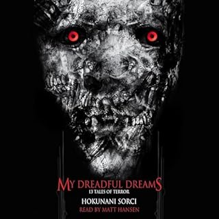 My Dreadful Dreams Audiolibro Por Hokunani Sorci arte de portada